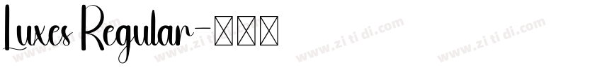 Luxes Regular字体转换